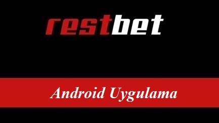 Restbet Android Uygulama