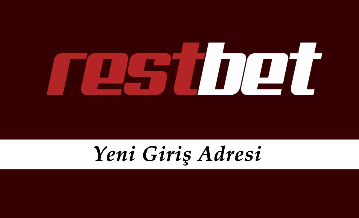 Restbet642 Girişi - Restbet Engelsiz Giriş Linki - Restbet 642