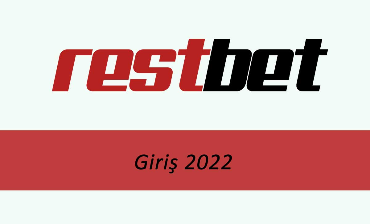 Restbet Giriş 2022